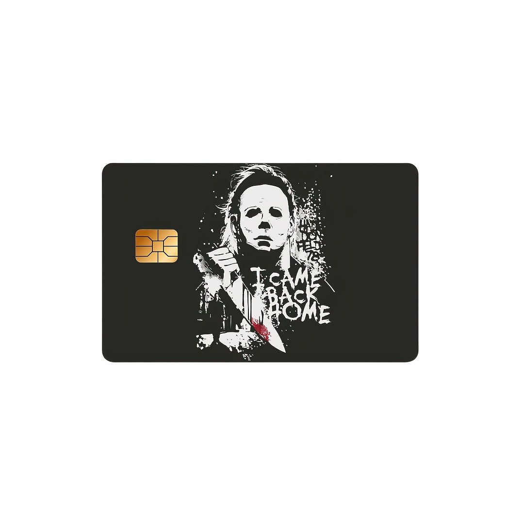 [Halloween Card Skin] 3pcs Halloween Michael Myers I'M Home Series Credit Card Skin, Debit Card Sticker, 1pc Spare